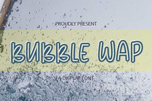 Bubble Wap: A Bold and Bouncy Display Font for Creative Marketers