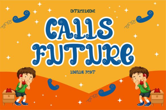 Embrace Creativity with Calls Future Font