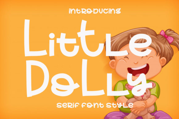 Little Dolly: A Playful and Authentic Display Font for Creative Campaigns