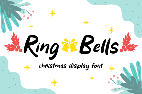 Ring Bells: The Perfect Font for Holiday Campaigns